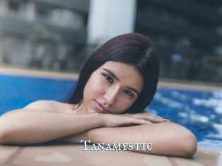 Tanamystic