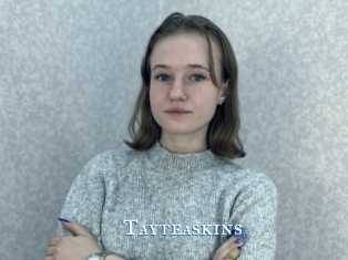 Tayteaskins