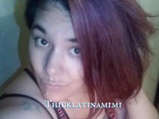 Thicklatinamimi