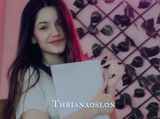 Thrianaoslon