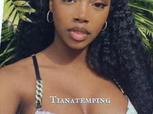 Tianatemping