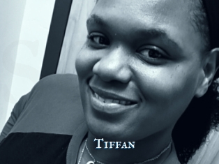 Tiffan