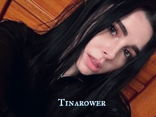 Tinarower