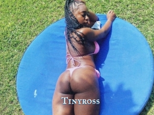 Tinyross