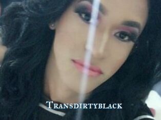 Transdirtyblack