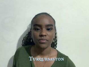 Turquesaston
