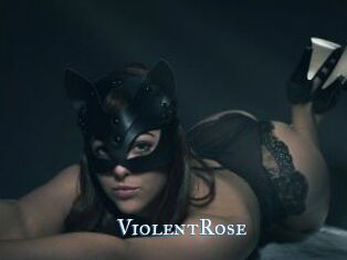 ViolentRose
