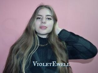 VioletEwell