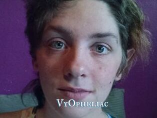 VyOpheliac