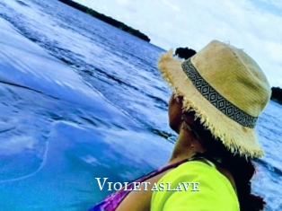 violetaslave sexchat