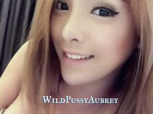 WildPussyAubrey