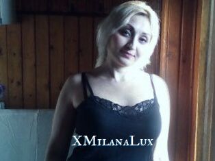 XMilanaLux