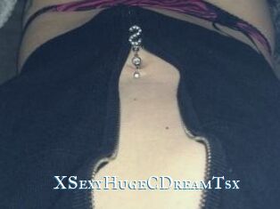 XSexyHugeCDreamTsx