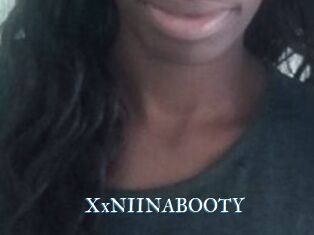 XxNIINABOOTY