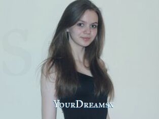 YourDreamsx