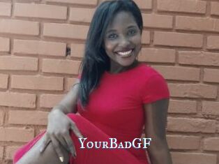 YourBadGF