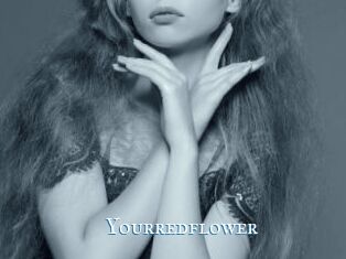 Yourredflower